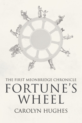 Fortune's Wheel by Carolyn Hughes