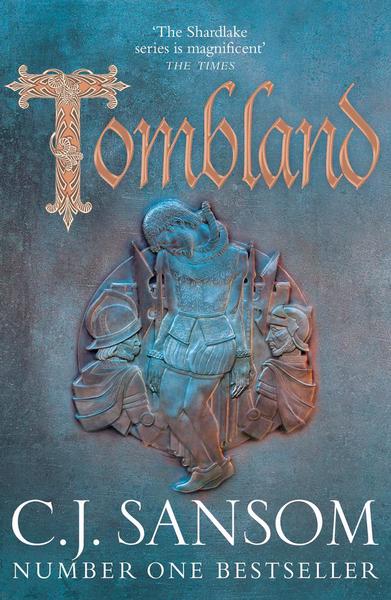 Tombland by CJ Sansom